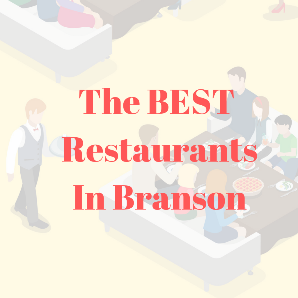 list of the best restaurants in branson