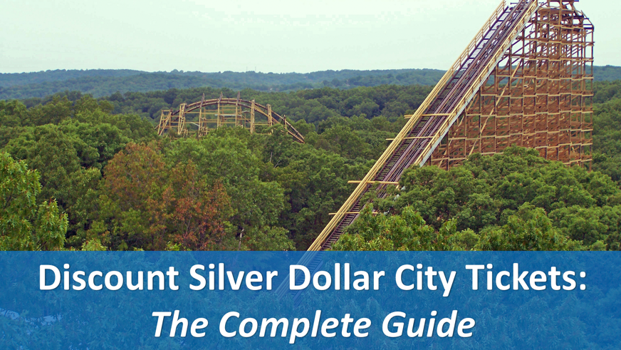 Silver Dollar City Discount Tickets: The Complete Guide Branson Report